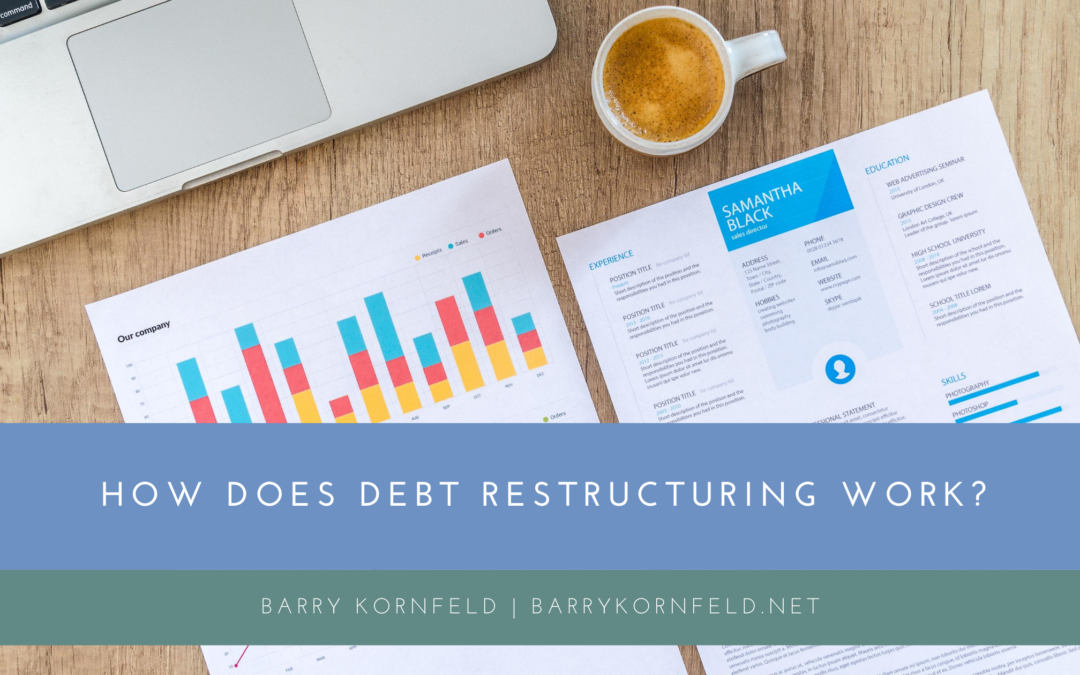 How Does Debt Restructuring Work?
