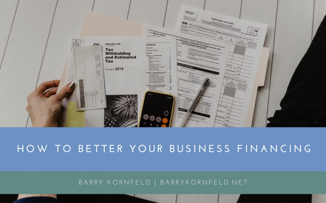 How to Better Your Business Financing