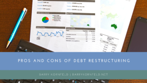 Pros And Cons Of Debt Restructuring